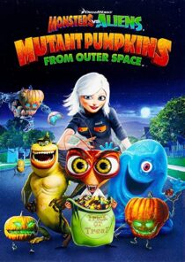 دانلود انیمیشن Monsters vs Aliens: Mutant Pumpkins from Outer Space 2009332106-300868849