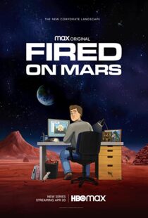 دانلود انیمیشن Fired on Mars332518-1278580866