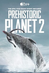 دانلود مستند Prehistoric Planet199357-131626473