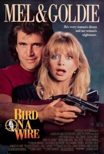 دانلود فیلم Bird on a Wire 1990332302-322434695