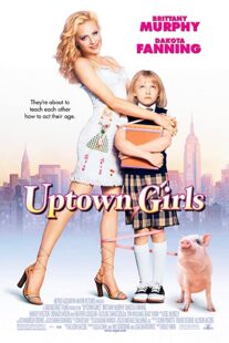 دانلود فیلم Uptown Girls 2003332722-220822856