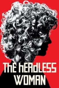 دانلود فیلم The Headless Woman 2008336180-536947779
