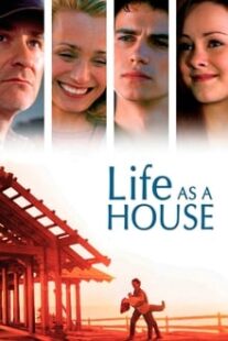 دانلود فیلم Life as a House 2001336748-360445561