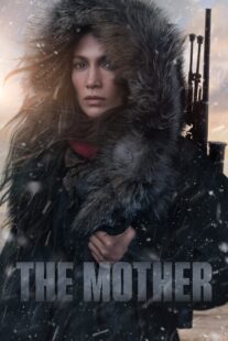 دانلود فیلم The Mother 2023332964-614499386
