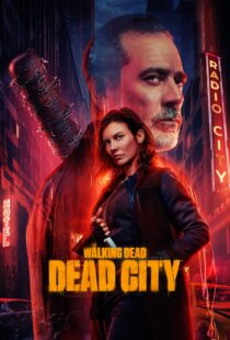 دانلود سریال The Walking Dead: Dead City366125-1696944252