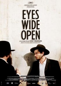 دانلود فیلم Eyes Wide Open 2009352719-312546379