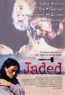 دانلود فیلم Jaded 1998367289-1587542104