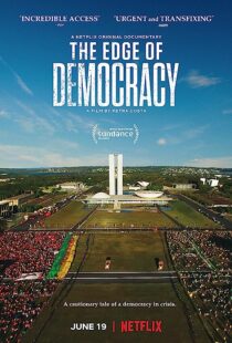 دانلود فیلم The Edge of Democracy 2019366795-92142722