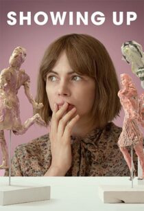 دانلود فیلم Showing Up 2022352870-1857295436