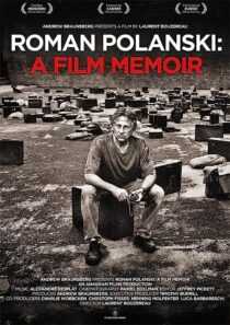 دانلود فیلم Roman Polanski: A Film Memoir 2011368789-1756466056
