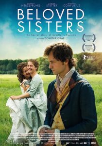 دانلود فیلم Beloved Sisters 2014369136-546284788