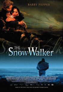 دانلود فیلم The Snow Walker 2003369154-2078436316