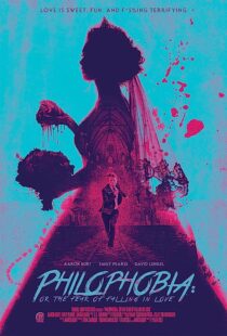 دانلود فیلم Philophobia: or the Fear of Falling in Love 2019368150-492469504