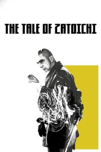 دانلود فیلم The Tale of Zatoichi (Vol. 1) 1962368918-1214560813