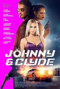 دانلود فیلم Johnny & Clyde 2023369639-1948025062