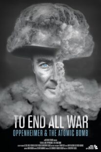 دانلود مستند To End All War: Oppenheimer & the Atomic Bomb 2023369330-1992960168