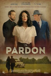 دانلود فیلم The Pardon 2013373587-2080660341