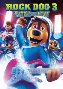 دانلود انیمیشن Rock Dog 3 Battle the Beat 2022373683-1891165636