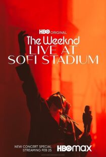 دانلود فیلم The Weeknd: Live at SoFi Stadium 2023373762-1763681452