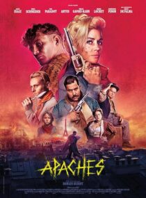 دانلود فیلم Apaches 2023373742-1190830680