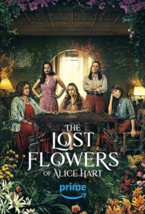 دانلود سریال The Lost Flowers of Alice Hart372080-1566484650
