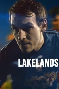 دانلود فیلم Lakelands 2022373173-2008973655