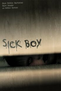 دانلود فیلم Sick Boy 2012374760-1954204711
