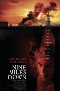 دانلود فیلم Nine Miles Down 2009374179-1582179878