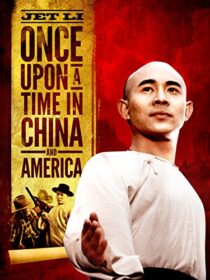 دانلود فیلم Once Upon a Time in China and America 1997375667-1389076604