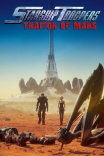 دانلود انیمیشن Starship Troopers: Traitor of Mars 2017376795-2104596337