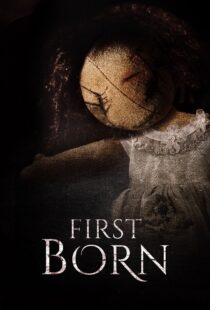 دانلود فیلم FirstBorn 2016377179-1513102182