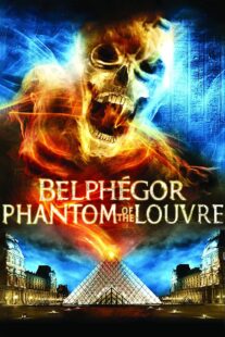 دانلود فیلم Belphegor: Phantom of the Louvre 2001377352-1650468100