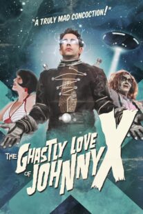 دانلود فیلم The Ghastly Love of Johnny X 2012374562-1118366071