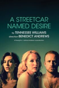 دانلود فیلم National Theatre Live: A Streetcar Named Desire 2014377616-1643436615