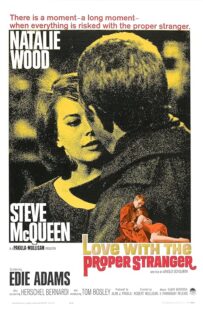 دانلود فیلم Love with the Proper Stranger 1963378628-1432028611