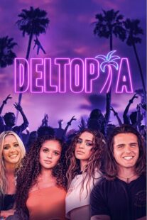 دانلود فیلم Deltopia 2023378198-1179178910