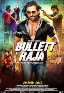 دانلود فیلم هندی Bullett Raja 2013382204-398199014