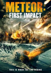 دانلود فیلم Meteor: First Impact 2022381815-1186639902