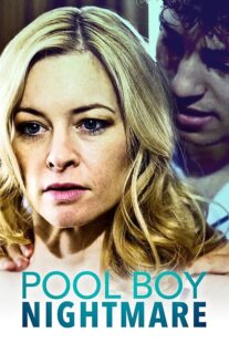 دانلود فیلم Pool Boy Nightmare 2020380963-836997550