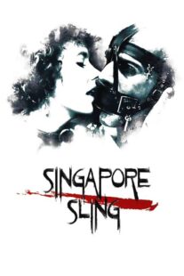 دانلود فیلم Singapore Sling 1990382237-52789163