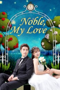 دانلود سریال کره‌ای Noble, My Love381273-248126457