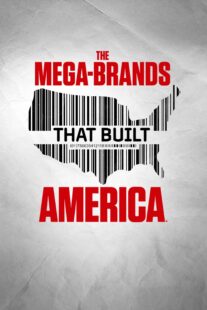 دانلود سریال The Mega-Brands That Built America384363-229358724