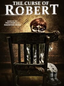 دانلود فیلم The Curse of Robert the Doll 2016383636-281745329