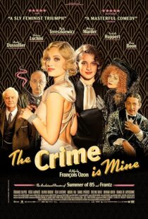 دانلود فیلم The Crime Is Mine 2023382445-136957731