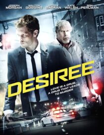 دانلود فیلم Desiree 2014383020-1891728308
