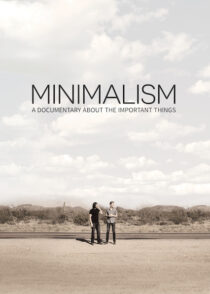 دانلود مستند Minimalism: A Documentary About the Important Things 2015384056-1233677863