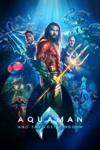 دانلود فیلم Aquaman and the Lost Kingdom 2023384539-1053336941