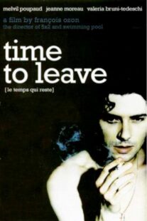 دانلود فیلم Time to Leave 2005382701-1898455487