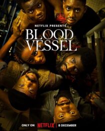 دانلود فیلم Blood Vessel 2023388059-349756615