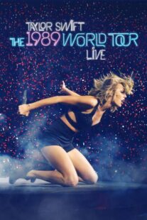 دانلود کنسرت Taylor Swift: The 1989 World Tour Live 2015387113-389937431